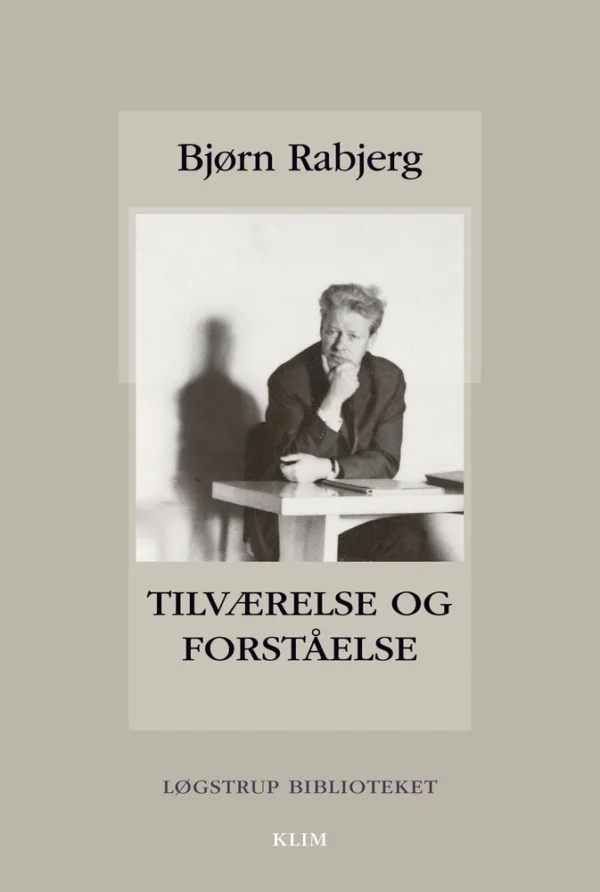 Tilværelse og forståelse