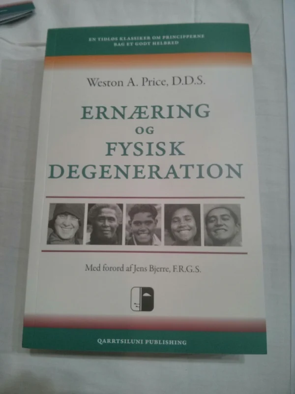 Ernæring og fysisk degeneration