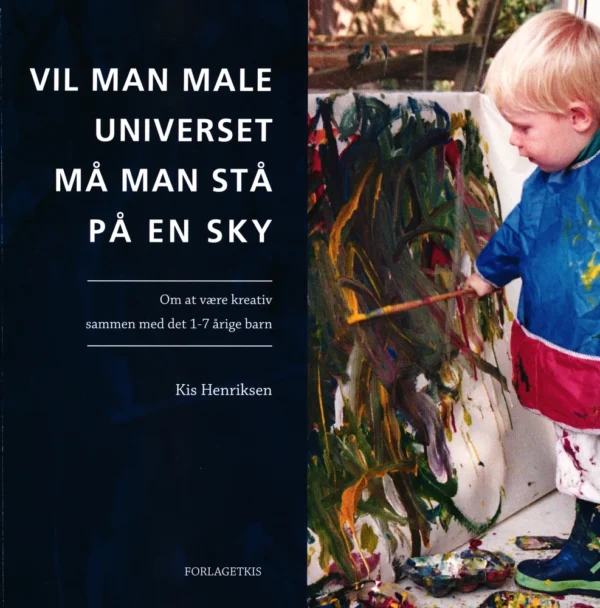 Vil man male Universet, må man stå på en sky