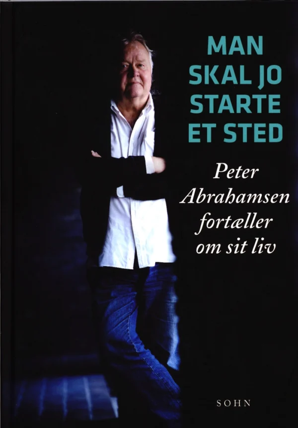 Man skal jo starte et sted