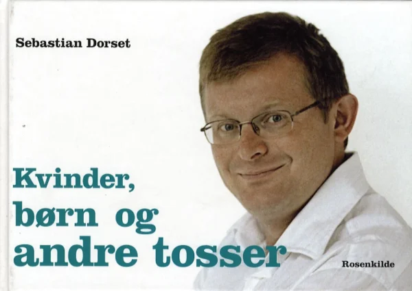 Kvinder, børn og andre tosser