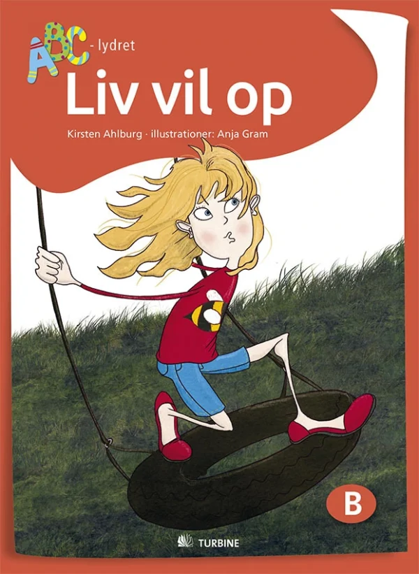 Liv vil op