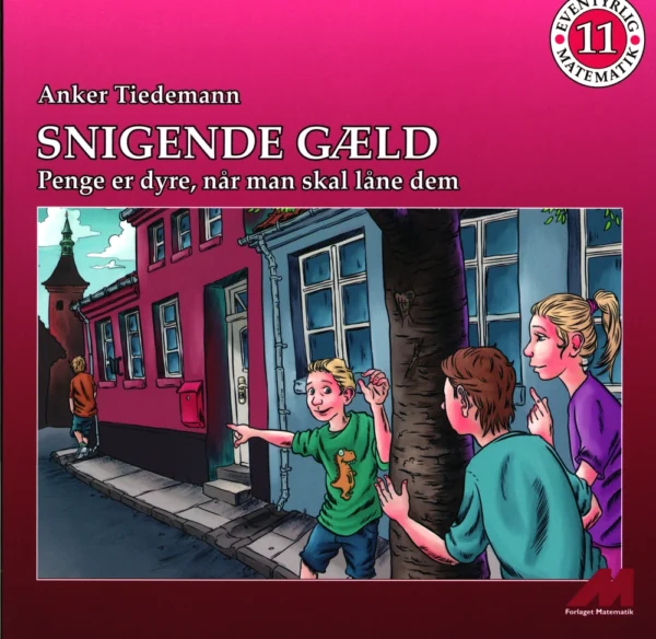 Snigende gæld