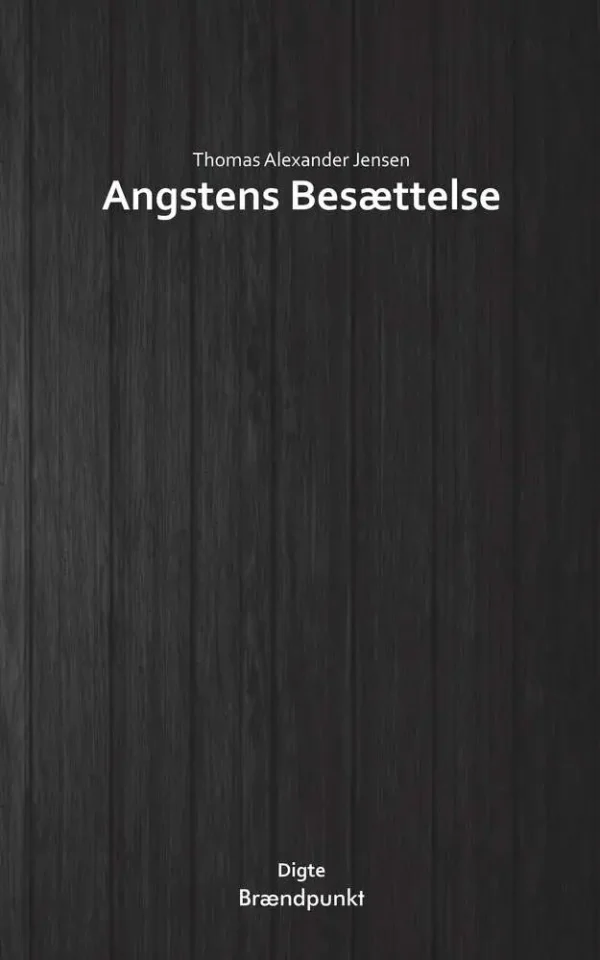 Angstens Besættelse