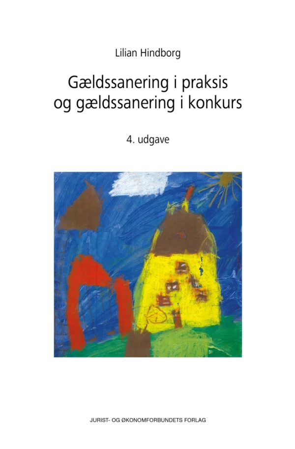 Gældssanering i praksis 4. udg.