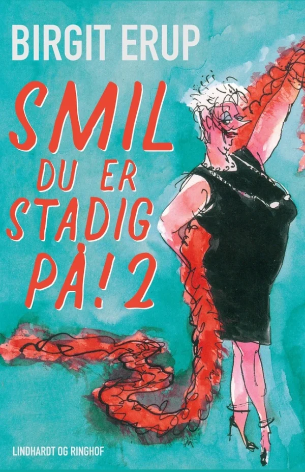 Smil  -  du er stadig på! 2