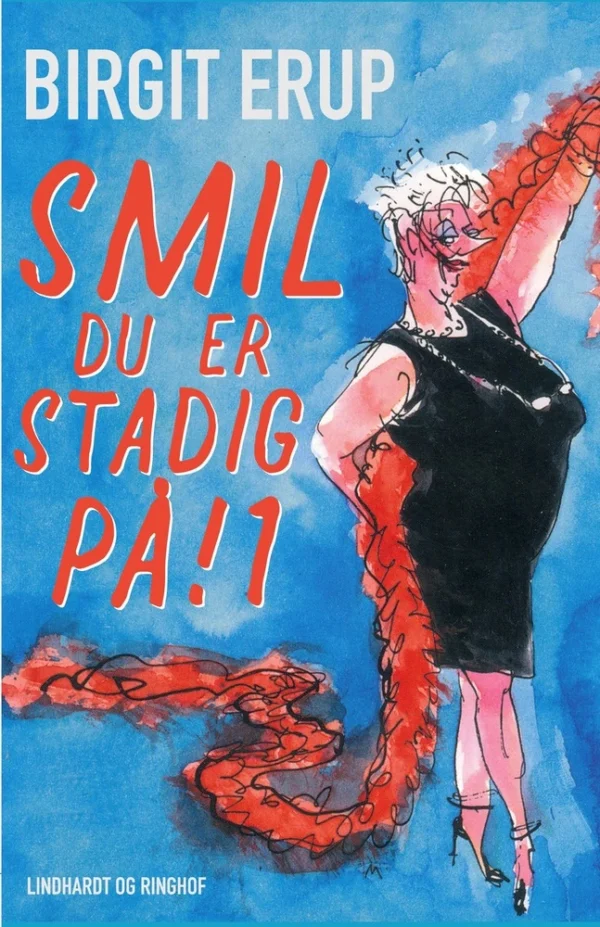 Smil  -  du er stadig på! 1