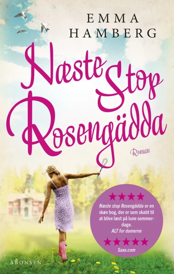 Næste stop Rosengädda