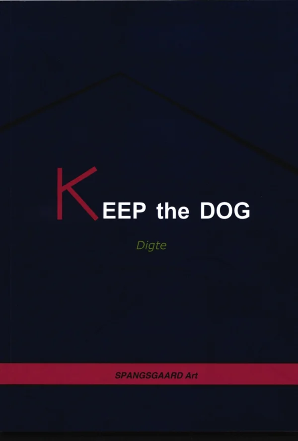 KEEP the DOG