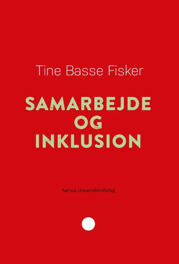 Samarbejde og inklusion