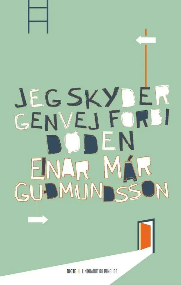 Jeg skyder genvej forbi døden