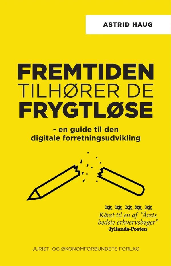 Fremtiden tilhører de frygtløse