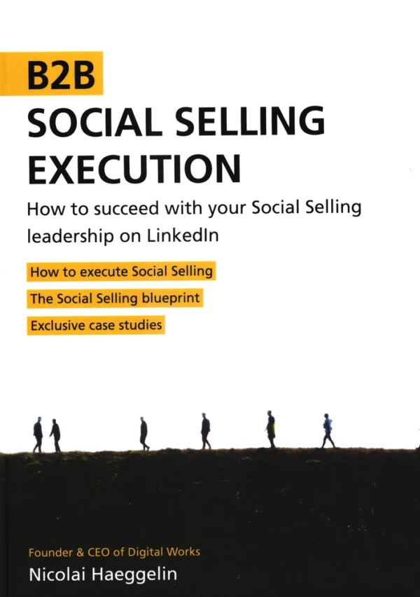 B2B Social Selling Execution