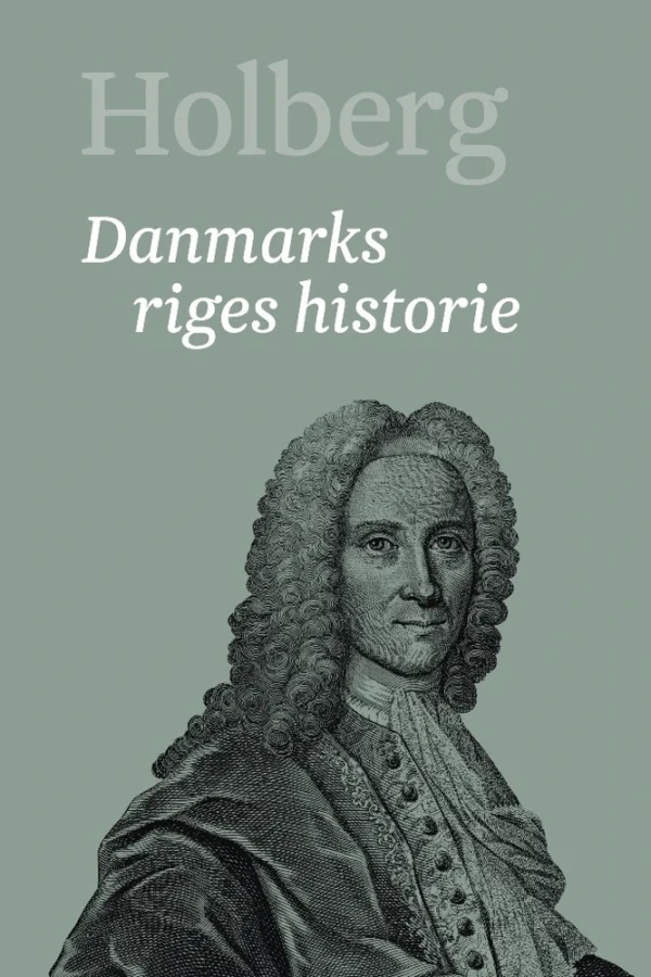 Holberg Danmarks riges historie 2