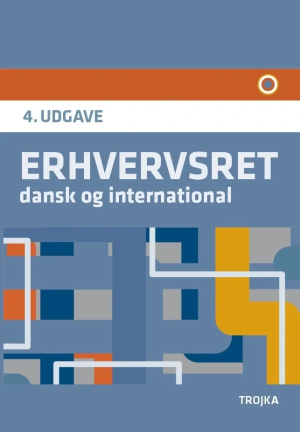 Erhvervsret, dansk og international