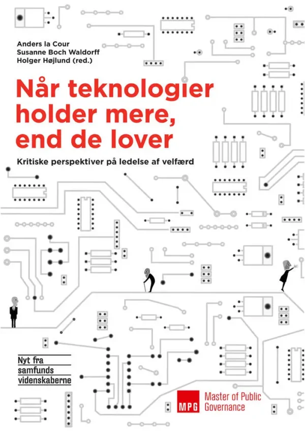 Når teknologier holder mere end de lover