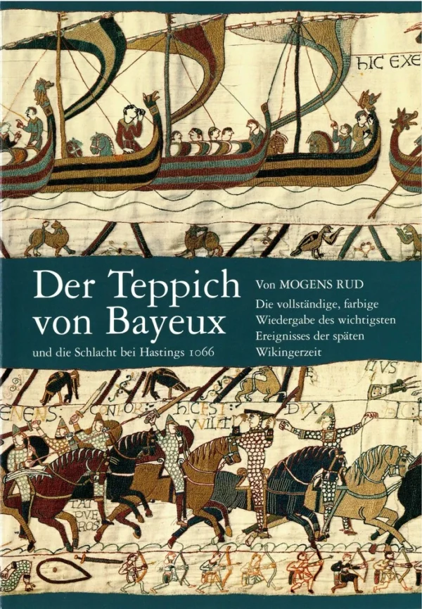 Der teppichs von Bayeux und die schlacht