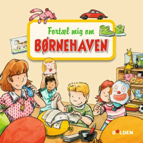 Fortæl mig om børnehaven