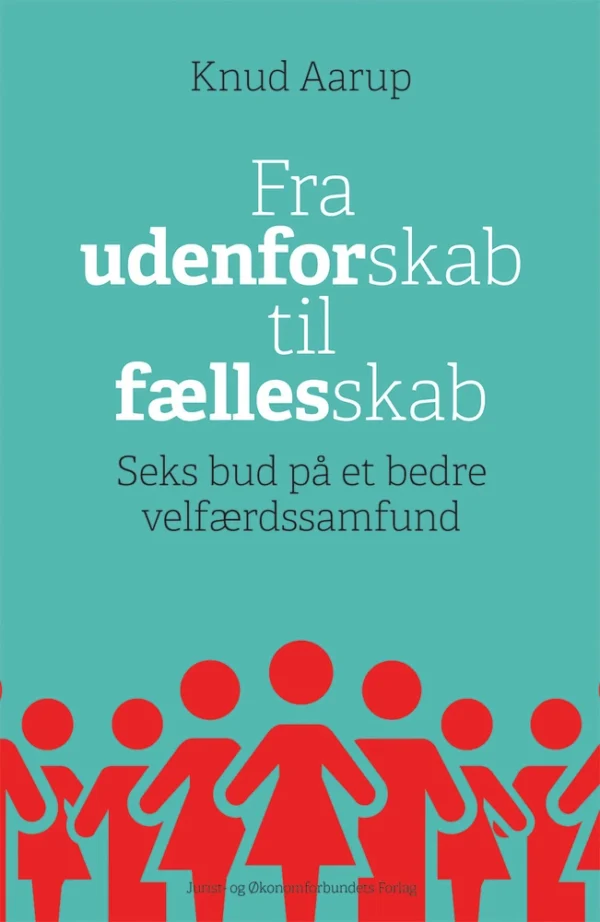 Fra udenforskab til fællesskab