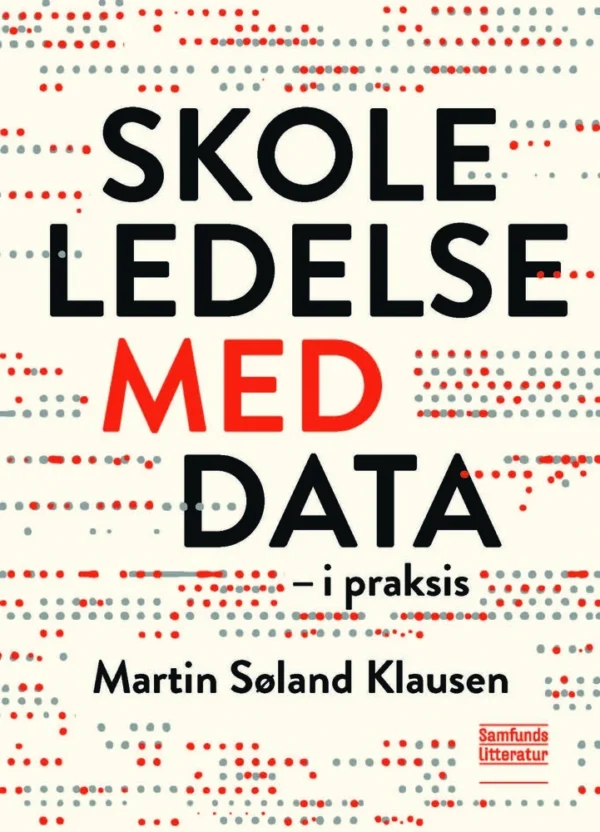 Skoleledelse med data