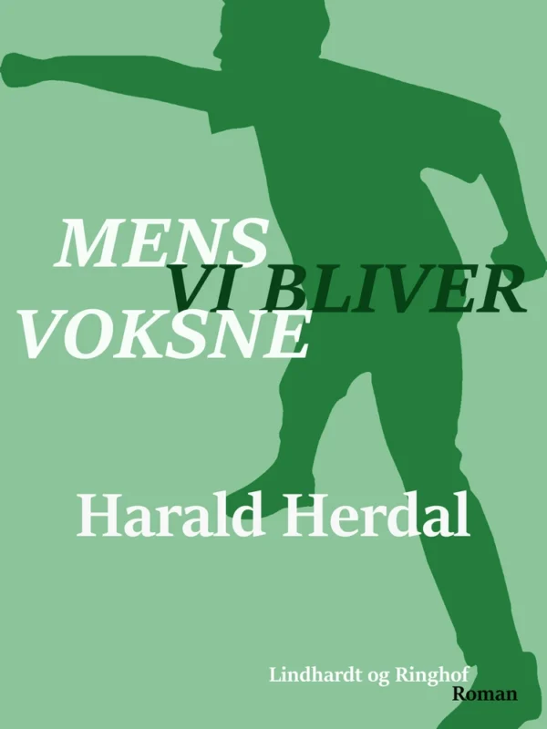 Mens vi bliver voksne