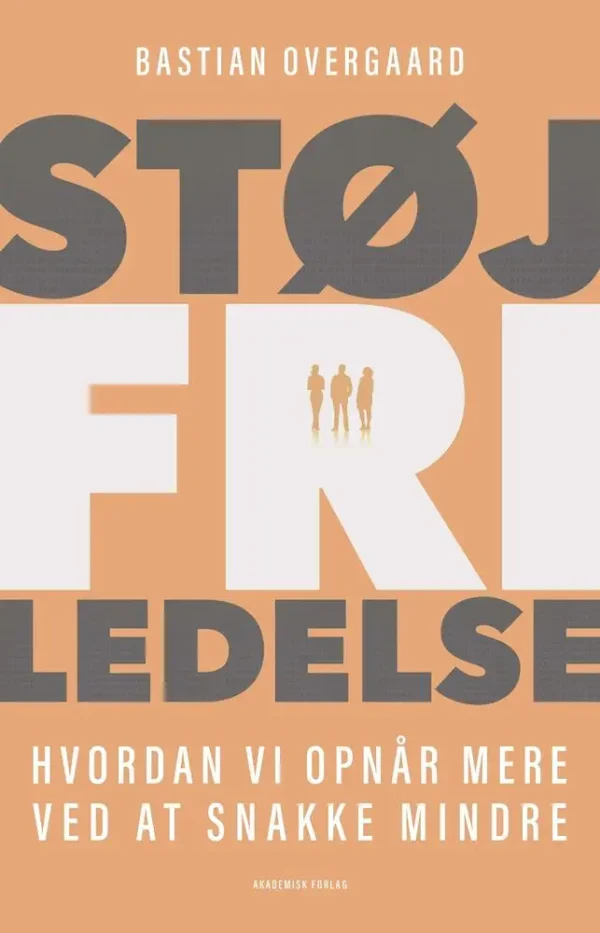 Støjfri ledelse