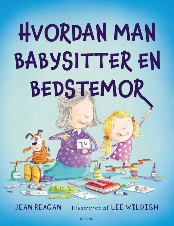 Hvordan man babysitter en bedstemor