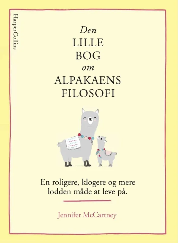 Den lille bog om alpakaens filosofi