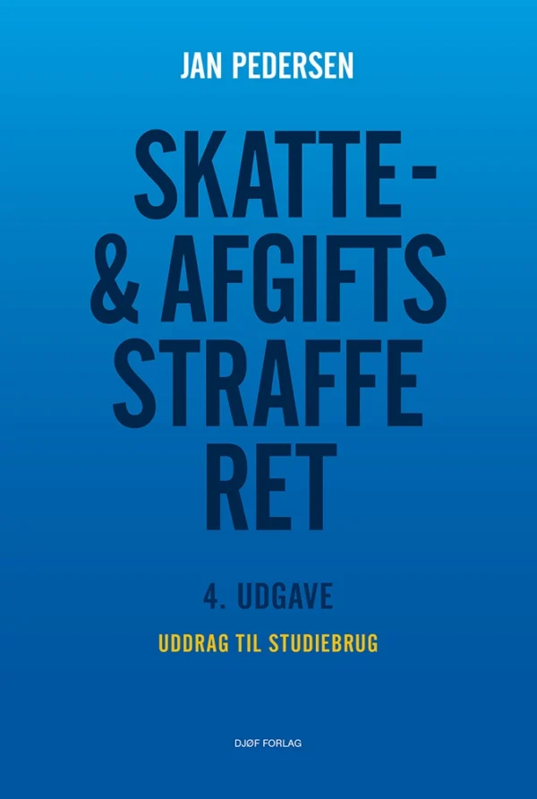 Skatte- & afgiftsstrafferet - udgave til studiebrug