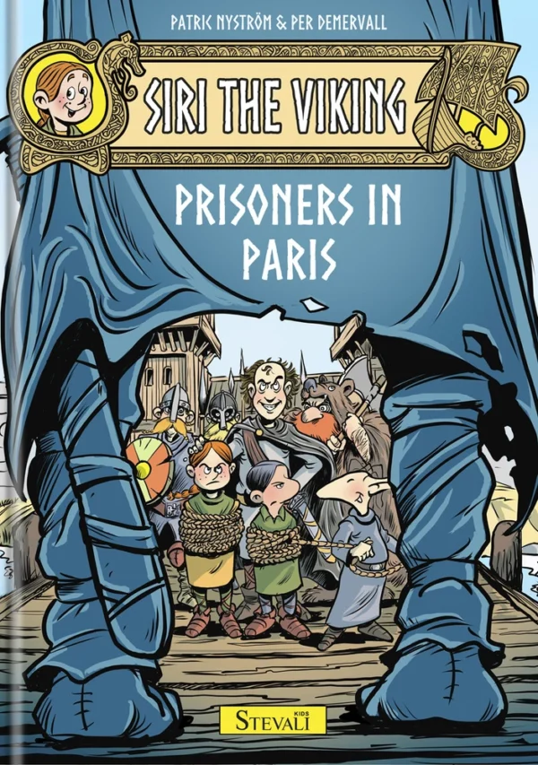 Siri The Viking  -  Prisoners in Paris