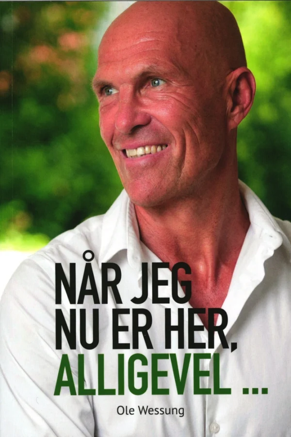 Når jeg nu er her, alligevel...