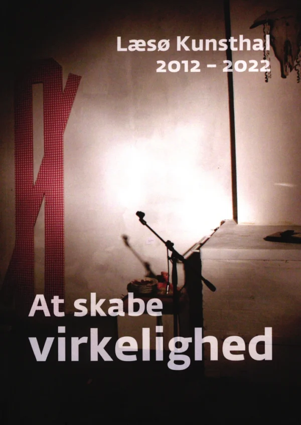 At skabe virkelighed