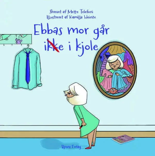 Ebbas mor går ikke i kjole