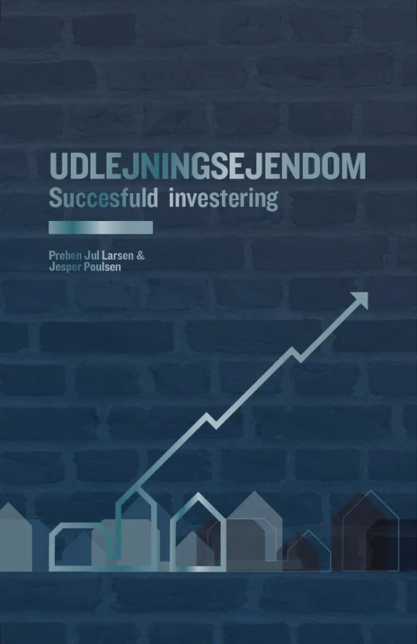 Udlejningsejendom - Succesfuld investering