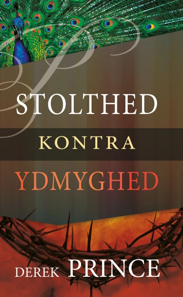 Stolthed Kontra Ydmyghed