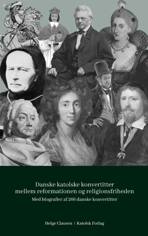 Danske katolske konvertitter mellem reformationen og religionsfriheden 1536-1849