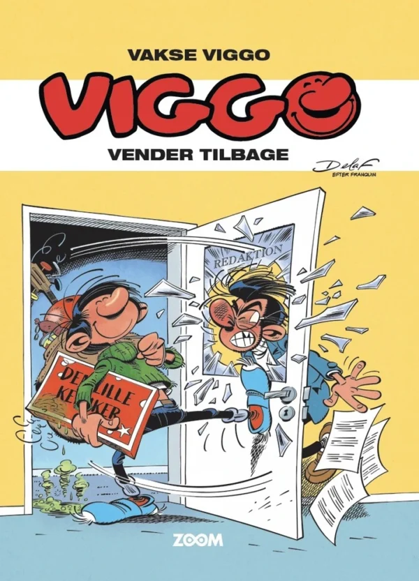 Vakse Viggo: Viggo vender tilbage