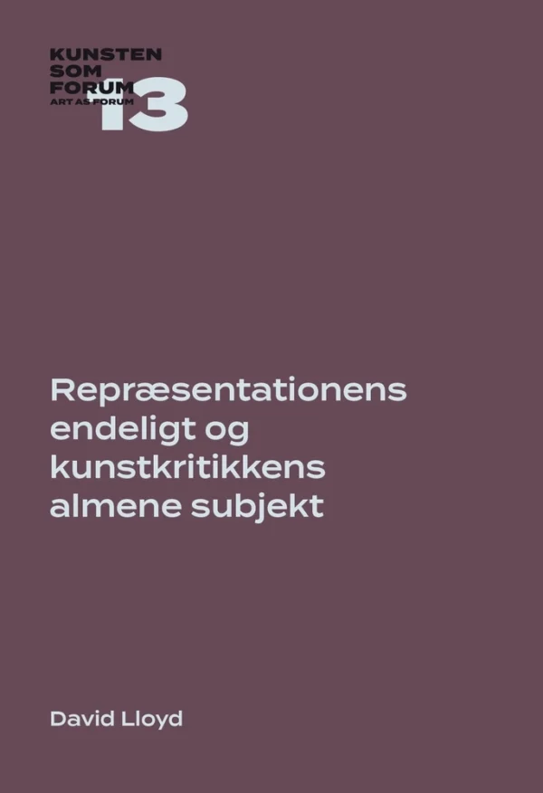 Repræsentationens endeligt og kunstkritikkens almene subjekt