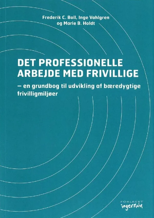 Det professionelle arbejde med frivillige