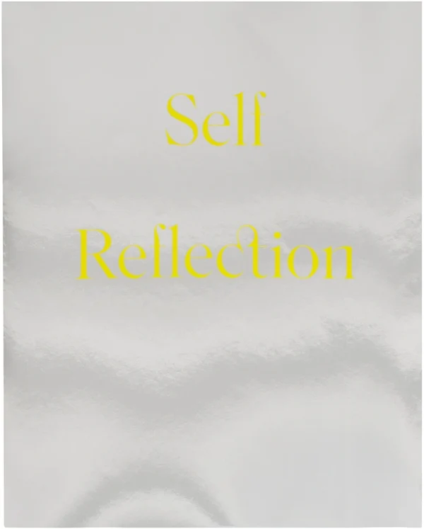 Self Reflection