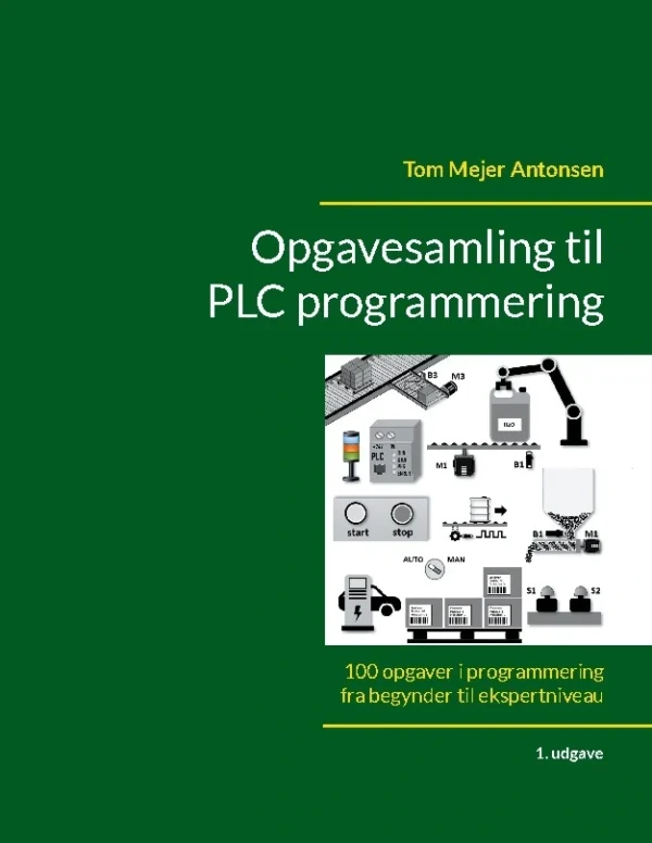 Opgavesamling til PLC programmering