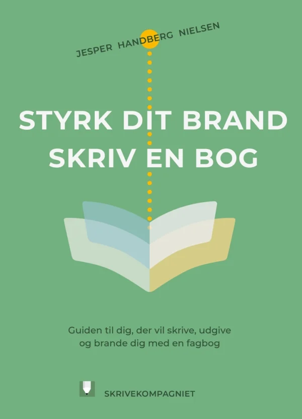 Styrk dit brand  -  Skriv en bog