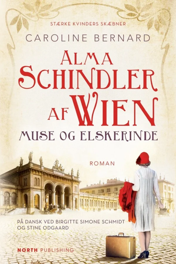 Alma Schindler af Wien - Muse og elskerinde