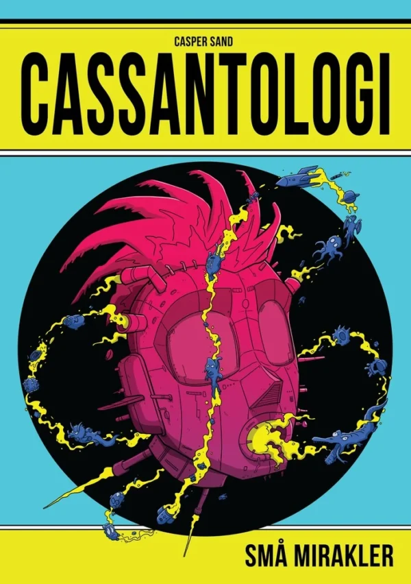 CASSANTOLOGI - Små Mirakler