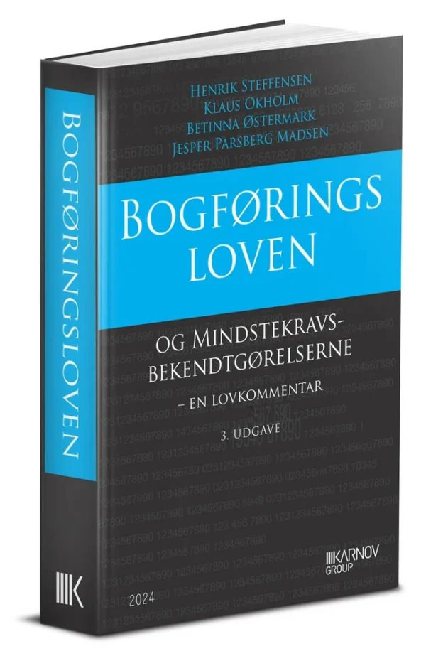 Bogføringsloven og Mindstekravsbekendtgørelserne - en lovkommentar