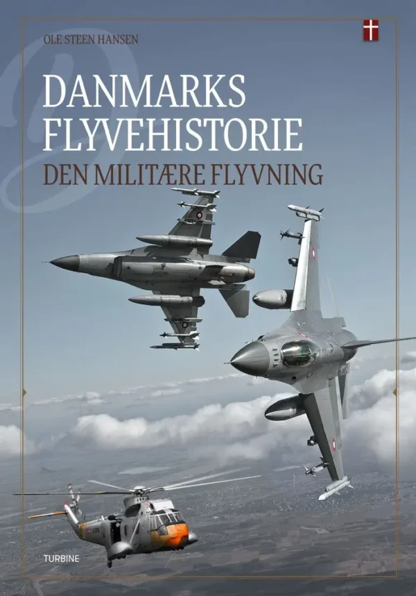 Danmarks flyvehistorie  -  Den militære flyvning