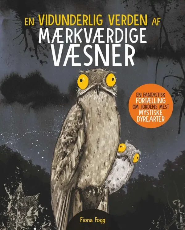 En vidunderlige verden af mærkværdige væsner