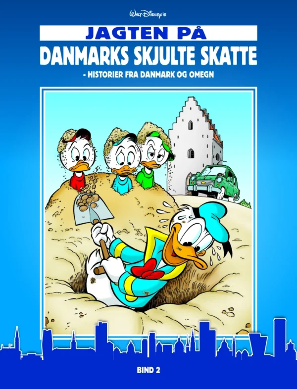 Jagten på Danmarks skjulte skatte  -  bind 2