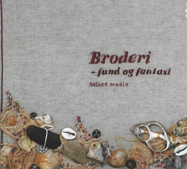 Broderi - fund og fantasi