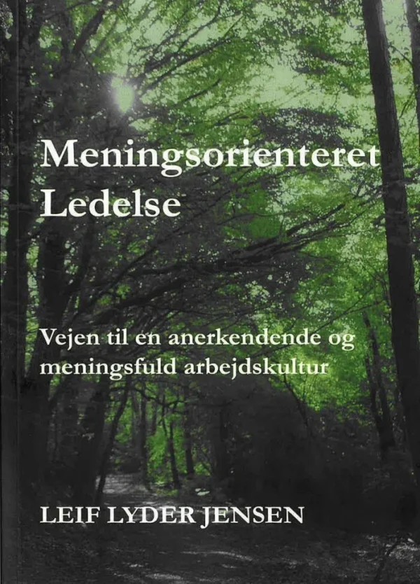 Meningsorienteret Ledelse